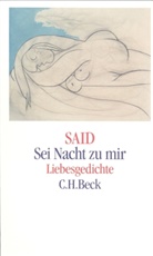 Said - Sei Nacht zu mir