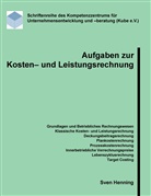 Sven Henning - Aufgaben zur Kosten- und Leistungsrechnung