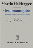 Martin Heidegger, Friedrich-Wilhelm von Herrmann, Friedrich-Wilhel von Herrmann, Friedrich-Wilhelm von Herrmann - Gesamtausgabe - 82: Zu eigenen Veröffentlichungen