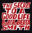 Bob Smith - Bob and Roberta Smith