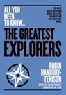 Robin Hanbury- Tenison, Robin Hanbury-Tenison - The Great Explorers
