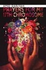 Amir Rabiyah - Prayers for My 17th Chromosome