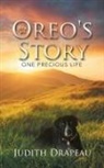 Judith Drapeau - Oreo's Story