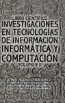 Fonseca-Romero-Gonzalez-Vasquez, Fonseca-Romero-González-Vásquez - Libro científico investigaciones en tecnologías de información informática y computación