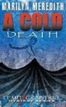 Marilyn Meredith - A Cold Death