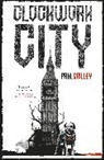 Paul Crilley, Crilley Paul - Clockwork City