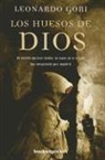 Leonardo Gori - Los Huesos de Dios = God's Bones