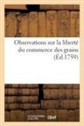 Claude-Jacques Herbert, Sans Auteur - Observations sur la liberte du