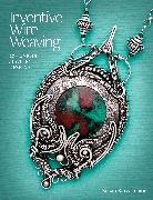 Susan Barzacchini - Inventive Wire Weaving