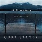 Curt Stager - Still Waters: The Secret World of Lakes (Hörbuch)