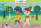 Kimberlee &amp;. Williams Graves, Gwe - Where Are You Going?