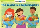 Rozanne Williams, Nathalie Beauvois - The World in a Supermarket