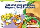 Rozanne Williams, Jenkins Gloria - Cat and Dog Make the Biggest, Best Sandwich