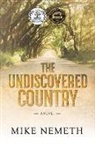 Mike Nemeth - The Undiscovered Country