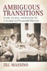 Jill Massino, Massino Jill - Ambiguous Transitions