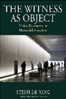 Steffi De Jong, Steffi de Jong - Witness As Object