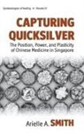 Arielle A. Smith, Arielle Ann Smith - Capturing Quicksilver