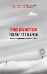 Eugene Vodolazkin, Vodolazkin Eugene - The Aviator