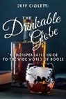 Jeff Cioletti, Cioletti Jeff - The Drinkable Globe