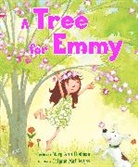 Mary Ann Rodman, Mary Ann/ Mai-Wyss Rodman, Tatjana Mai-Wyss - A Tree for Emmy