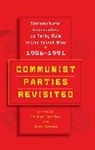 Rndiger (EDT)/ Gieseke Bergien, Ruediger Gieseke Bergien, R. Bergien, Rüdiger Bergien, Ruediger Bergien, Jens Gieseke... - Communist Parties Revisited