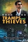 Rhys Ford - Tramps and Thieves
