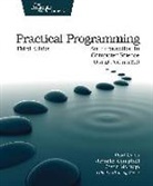 Jennifer Campbell, Paul Gries, Jason Montojo - Practical Programming