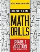 Neki C. Modi, Alpa A. Shah - One-Sheet-A-Day Math Drills