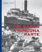 Rona Arato - Barco a Ninguna Parte, El