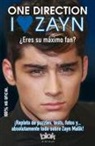 Lauren Taylor - I Love Zayn: Eres su Maximo Fan? = I Love Zayn