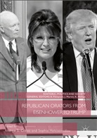 Andrew S. Crines, Hatzisavvidou, Hatzisavvidou, Sophia Hatzisavvidou, Andre S Crines, Andrew S Crines - Republican Orators from Eisenhower to Trump