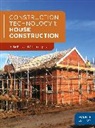 Alison Cotgrave, Mik Riley, Mike Riley - Construction Technology 1: House Construction