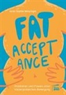Anne Sophie Menzinger - Fat Acceptance