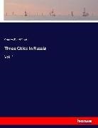 Charles Piazzi Smyth - Three Cities in Russia