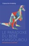 Capucine Andelay - Le paradoxe du bébé kangourou
