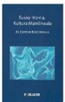 María del Carmen Basterretxea Urrusolo - Euskal Herria, kultura matrilineala