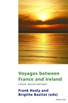 Bastiat, Brigitt Bastiat, Brigitte Bastiat, Healy, Healy, Frank Healy - Voyages between France and Ireland
