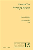 Joanna Barker, Richard Maber, Richard G. Maber - Managing Time