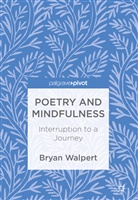 Bryan Walpert - Poetry and Mindfulness