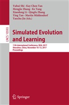 Ka Chen Tan, KAY CHEN TAN, Yaochu Jin, Xiaodong Li, Martin Middendorf, Yuhui Shi... - Simulated Evolution and Learning