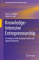 Nancy Hodges, Nancy J. Hodges, Nanc J Hodges, Nancy J Hodges, Nancy J. Hodges, Albert N Link... - Knowledge-Intensive Entrepreneurship
