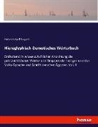 Heinrich Karl Brugsch - Hieroglyphisch-Demotisches Wörterbuch