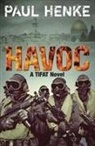 Paul Henke, Henke Paul - Havoc