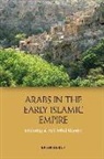Brian Ulrich, Brian (Associate Professor of History Ulrich, Ulrich Brian - Arabs in the Early Islamic Empire