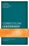 Leo H Bradley, Leo H. Bradley, Leo H. Meyers Bradley, Leo H./ Meyers Bradley, Shirley Curtis, Thomas Kessinger... - Curriculum Leadership
