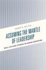 Perry R Rettig, Perry R. Rettig, Rettig Perry R. - Assuming the Mantle of Leadership