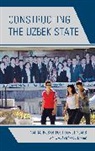 Marlene Laruelle, Marlene Laruelle - Constructing the Uzbek State