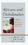 Akinloye Traore Ojo, Oyinlola Longe, Akinloye Ojo, Akinloyè Òjó, Karim Traore - Africans and Globalization