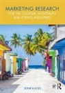 Kolb, Bonita Kolb, Kolb Bonita - Marketing Research for the Tourism, Hospitality and Events Industries