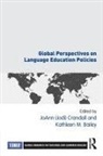 Jo Ann Jodi Crandall, Joann (Jodi) (University of Maryland Crandall, Joann (Jodi) Bailey Crandall, Kathleen M. Bailey, Kathleen M. (Middlebury Institute of International Studies at Monterey Bailey, JoAnn (Jodi) Crandall... - Global Perspectives on Language Education Policies
